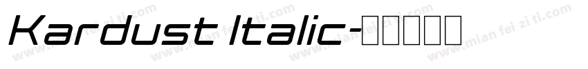 Kardust Italic字体转换